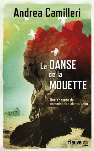 Une enquête du commissaire Montalbano. La danse de la mouette