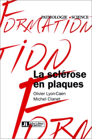 La sclérose en plaques