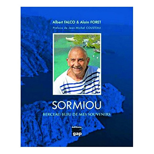 Sormiou : berceau bleu de mes souvenirs