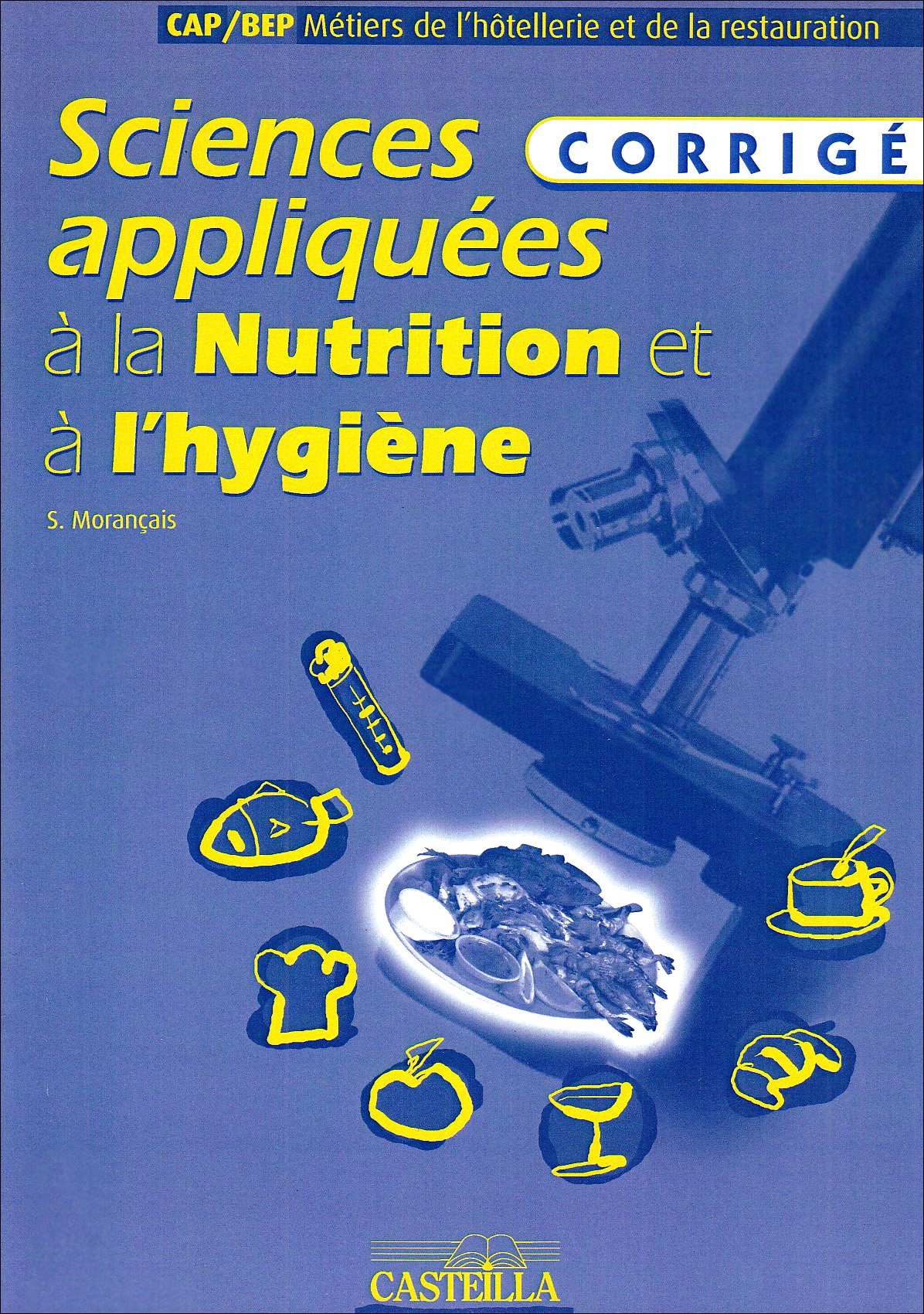 Sciences appliquées à la nutrition et à l'hygiène, CAP-BEP métiers de l'hôtellerie et de la restaura