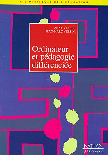Ordinateur et pédagogie différenciée
