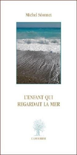 L'enfant qui regardait la mer