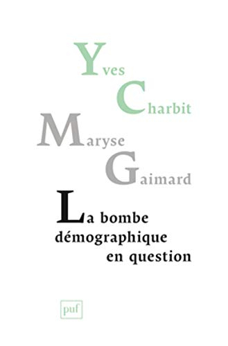 La bombe démographique en question