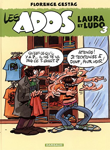 Les ados Laura et Ludo. Vol. 3