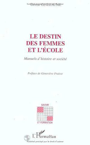 Le destin des femmes et l'école : manuels d'histoire et société