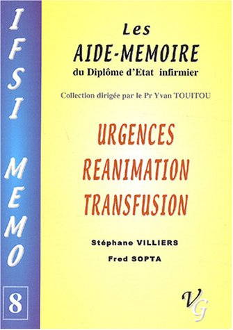 Urgences, réanimation, transfusion