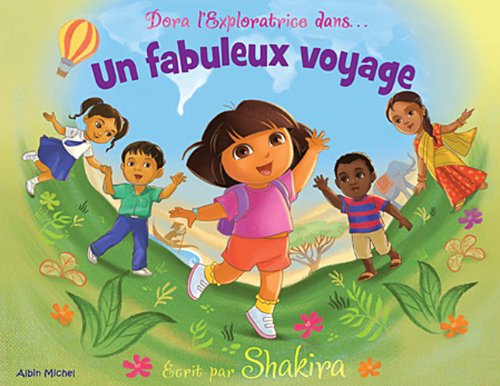 Dora l'exploratrice dans... un fabuleux voyage