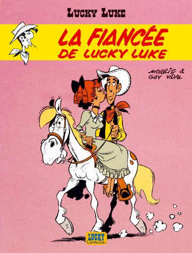 Lucky Luke. Vol. 24. La fiancée de Lucky Luke