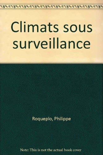 Climats sous surveillance