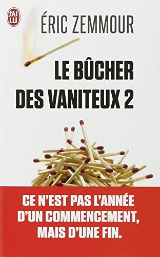 Le bûcher des vaniteux. Vol. 2