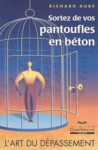Sortez de vos pantoufles en béton