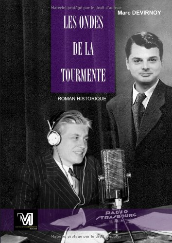 Les Ondes de la Tourmente