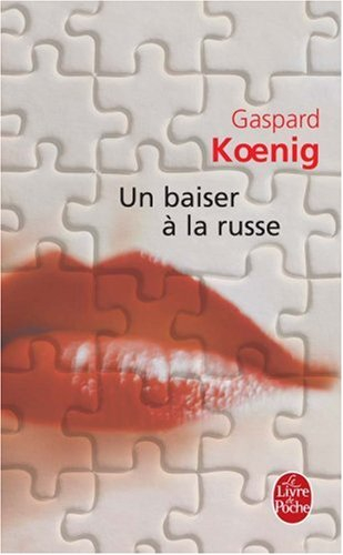 Un baiser à la russe