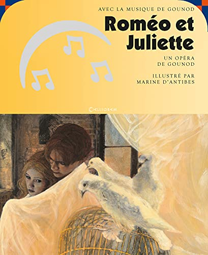Roméo et Juliette : un opéra de Gounod