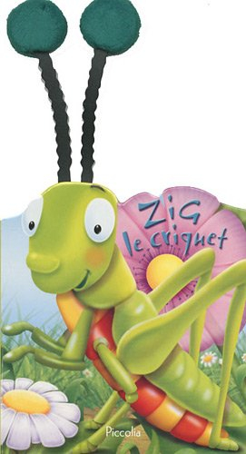 Zig le criquet