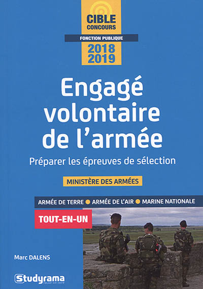 Engagé volontaire de l'armée, préparer les épreuves de sélection : ministère des Armées, armée de te