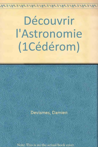 Découvrir l'astronomie pour les deb