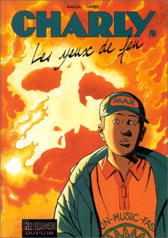 Charly. Vol. 8. Les yeux de feu