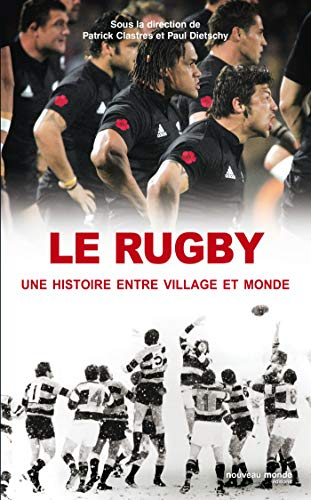 Le rugby, une histoire entre village et monde