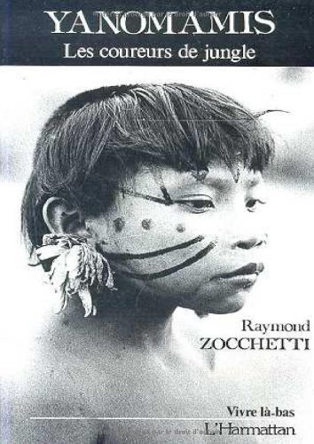 Yanomamis : les coureurs de jungle