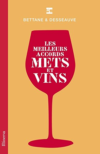 Les meilleurs accords mets et vins