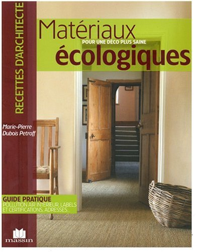 Matériaux écologiques pour une déco plus saine
