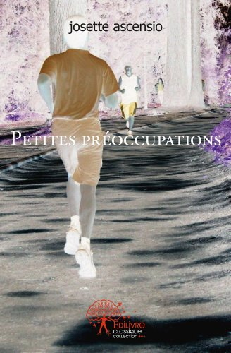 Petites préoccupations