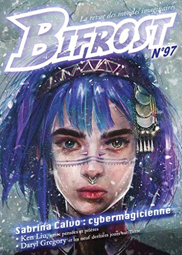 Bifrost, n° 97. Sabrina Calvo, cybermagicienne