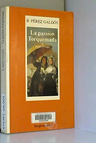 La passion Torquemada. Vol. 2. Purgatoire