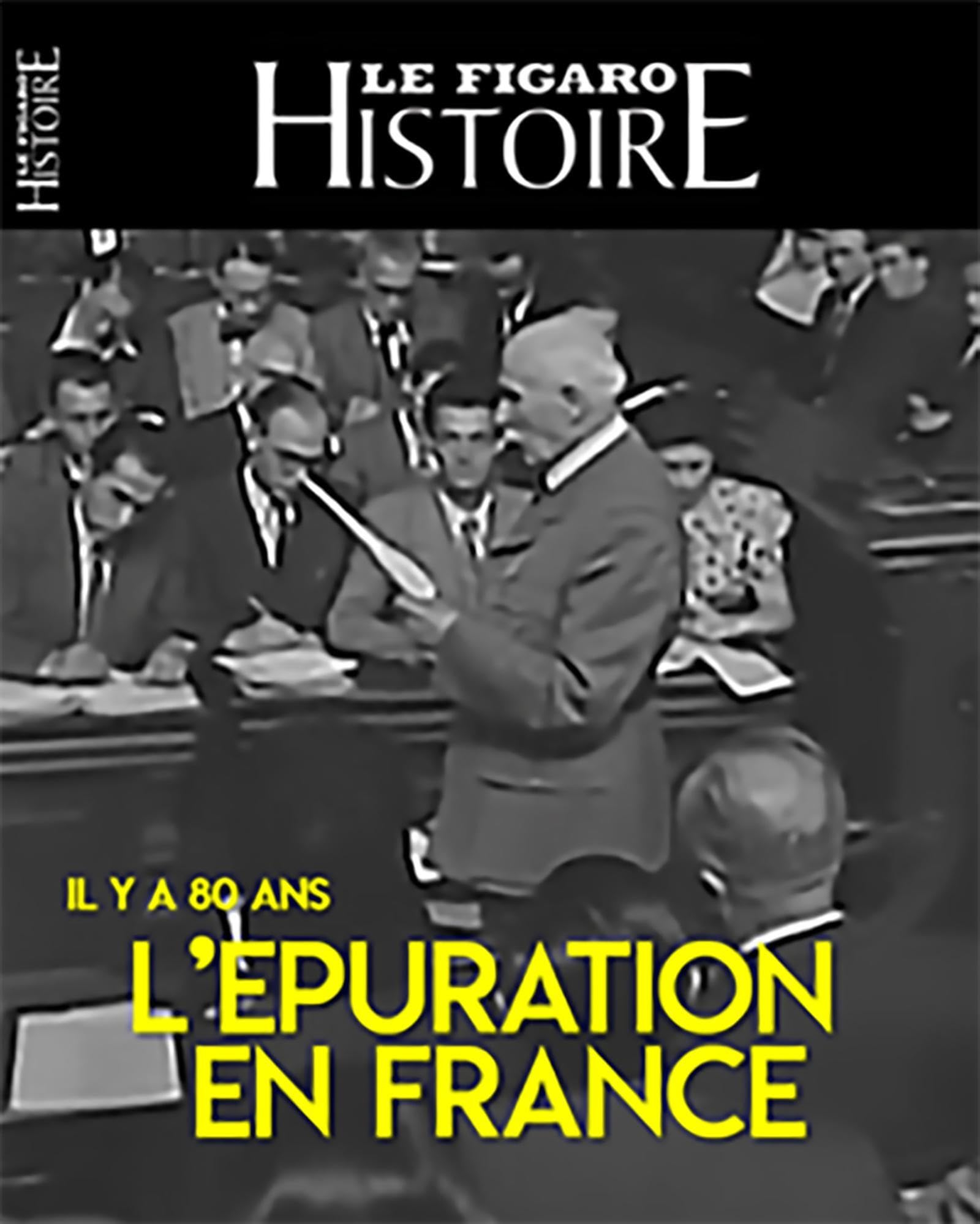 L'épuration, l'heure des comptes: 1944-1945