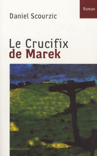 le crucifix de marek