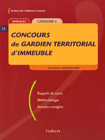 Concours de gardien territorial d'immeuble : annales