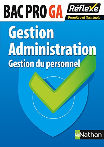 Gestion-administration, préparation à l'épreuve E2 : gestion administrative des relations avec le pe