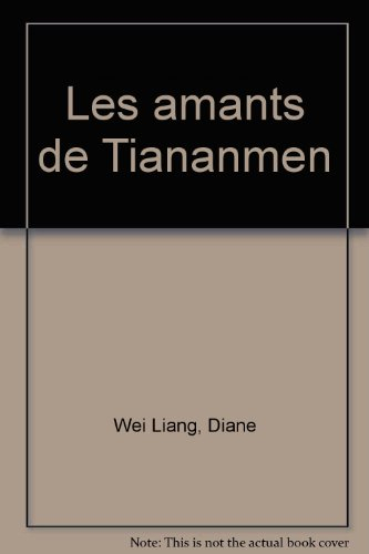 Les amants de Tiananmen
