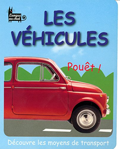 Les véhicules