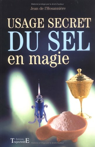 Usage secret du sel en magie