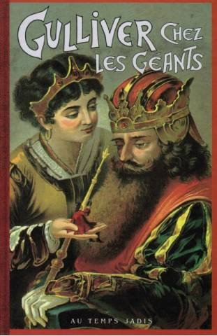 Gulliver chez les géants : d'après Jonathan Swift