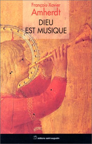 Dieu est musique : chants et instruments comme parabole : méditations bibliques, billets d'actualité
