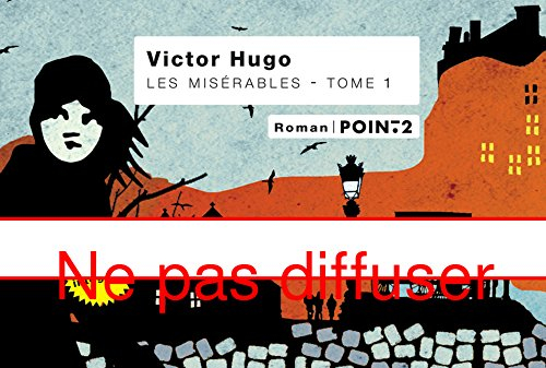 Les misérables. Vol. 1