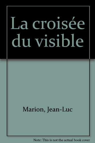 La croisée du visible