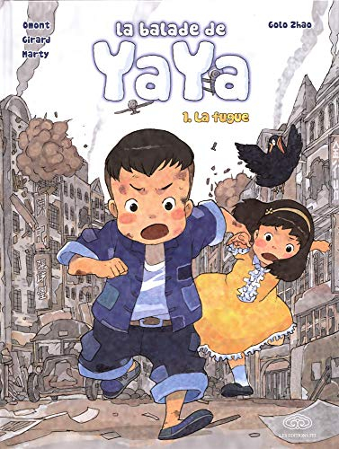 La balade de Yaya. Vol. 1. La fugue