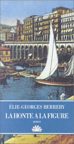 La honte à la figure