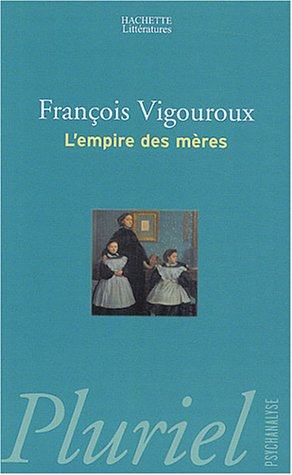 L'empire des mères