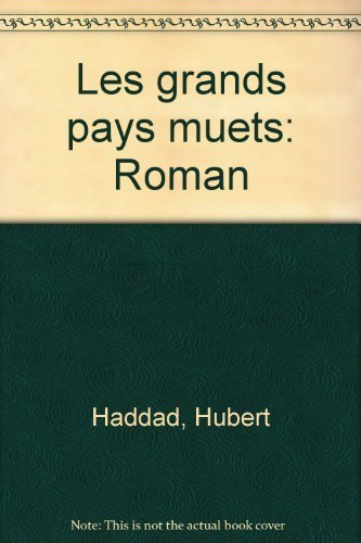 Les grands pays muets