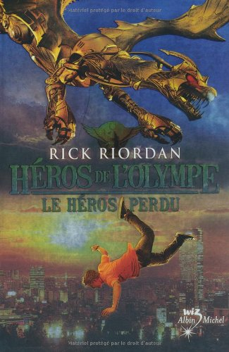 Héros de l'Olympe. Vol. 1. Le héros perdu