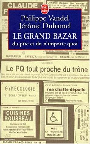 Le grand bazar du pire et du n'importe quoi