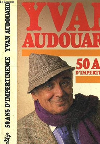 50 ans d'impertinence