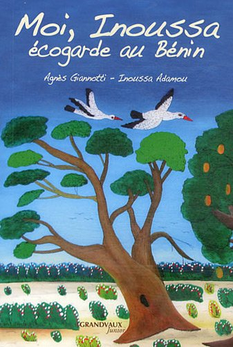 Moi, Inoussa : écogarde au Bénin