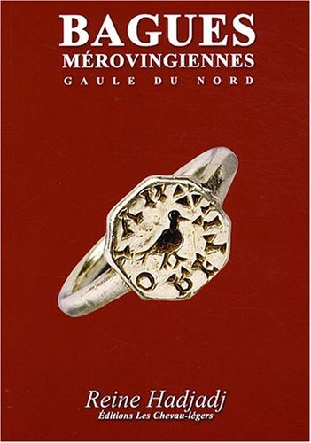 Bagues mérovingiennes : Gaule du Nord