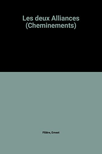 les deux alliances (cheminements)